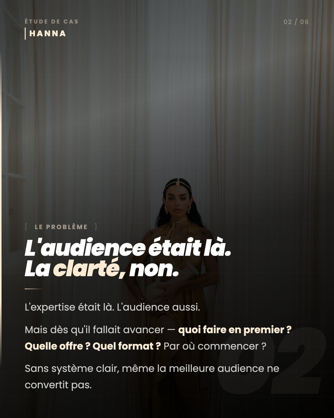 Le problème : l'audience était là, la clarté non